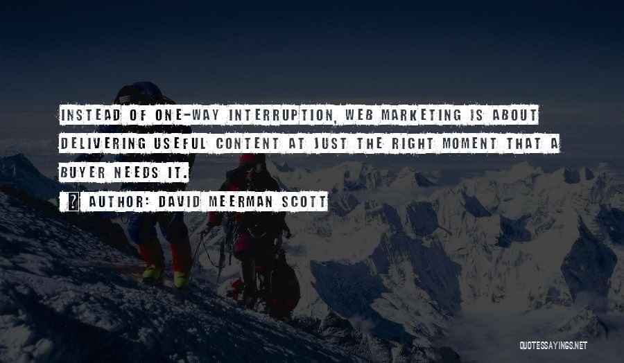 Best Web Marketing Quotes By David Meerman Scott