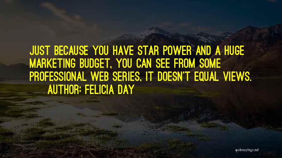 Best Web Marketing Quotes By Felicia Day