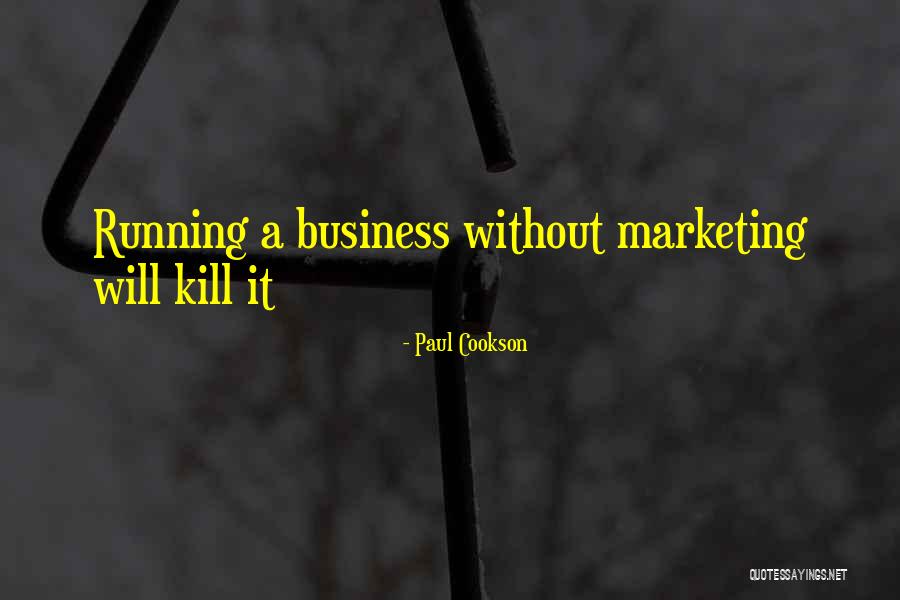 Best Web Marketing Quotes By Paul Cookson