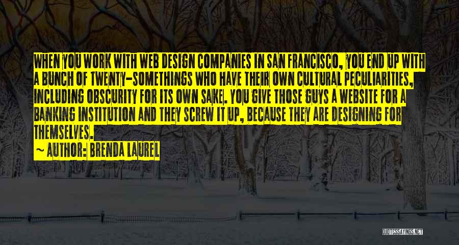 Best Website Design Quotes By Brenda Laurel