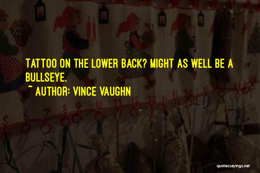 Best Wedding Crasher Quotes By Vince Vaughn