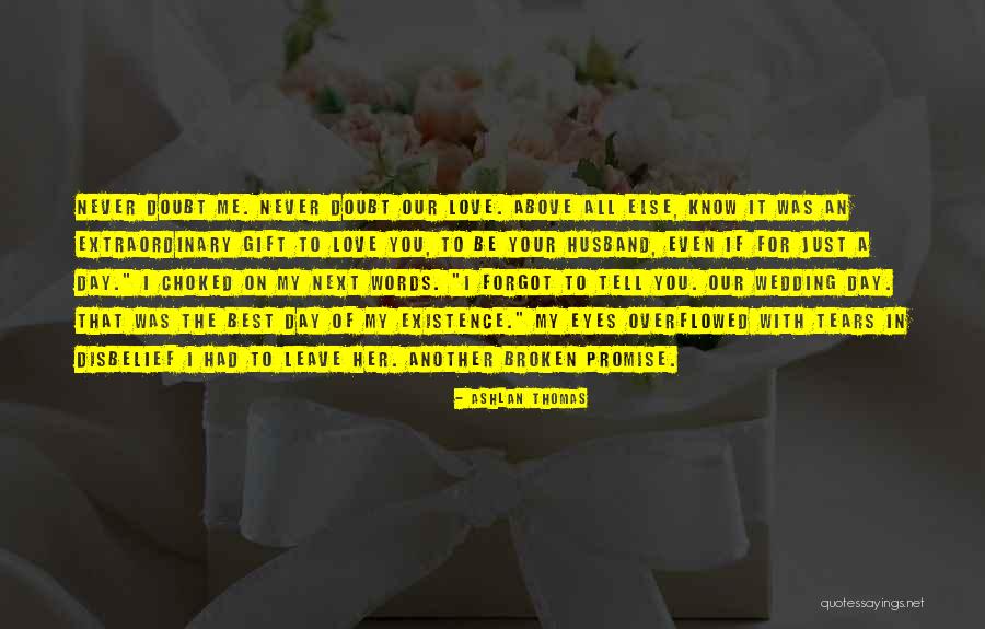 Best Wedding Gift Quotes By Ashlan Thomas