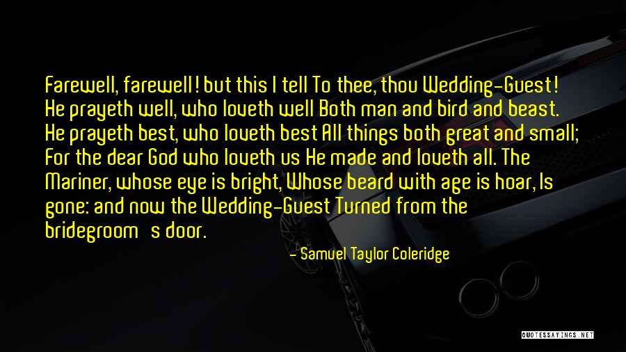 Best Wedding Guest Quotes By Samuel Taylor Coleridge