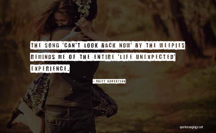 Best Weepies Quotes By Britt Robertson Best Weepies Quotes By Britt Robertson