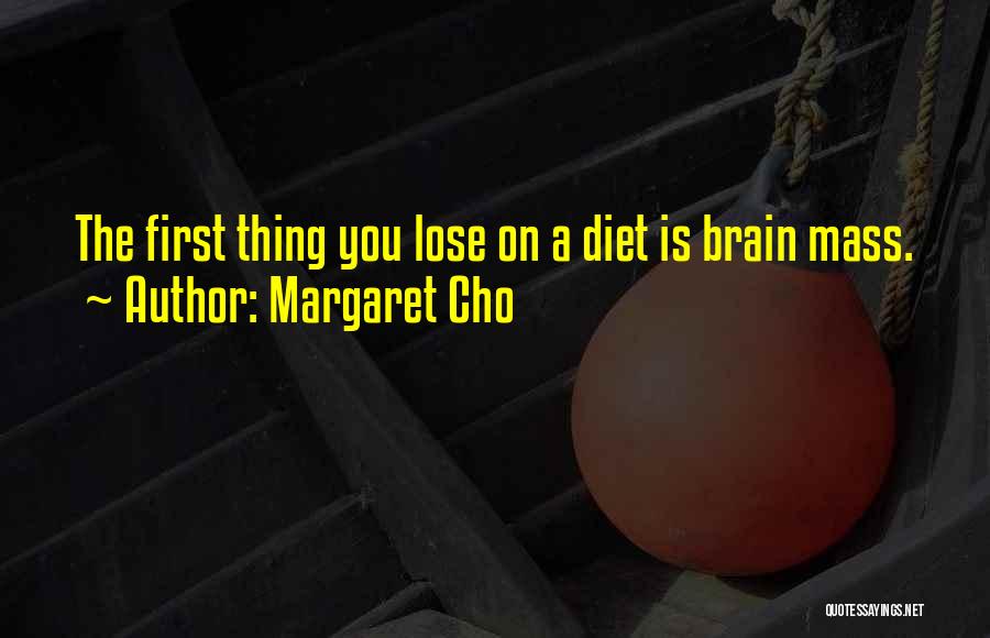 Best Weight Loss Inspirational Quotes By Margaret Cho