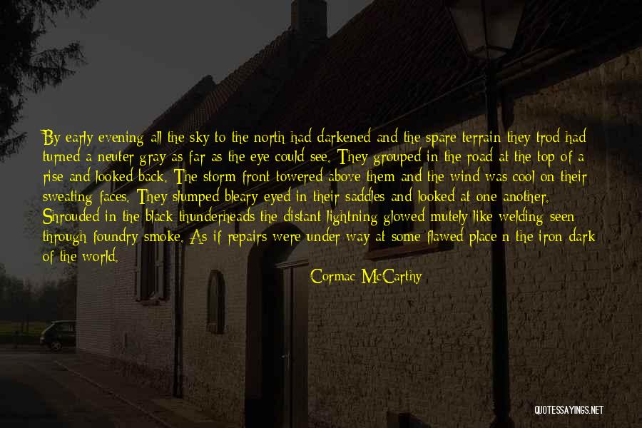 Best Welding Quotes By Cormac McCarthy