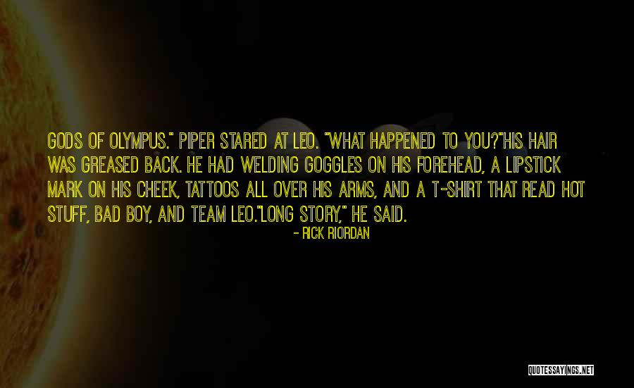 Best Welding Quotes By Rick Riordan