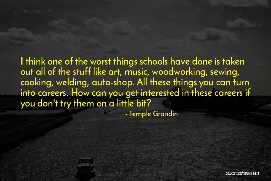 Best Welding Quotes By Temple Grandin