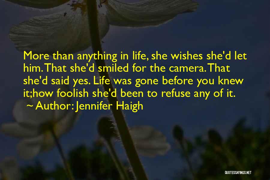 Best Well Wishes Quotes By Jennifer Haigh