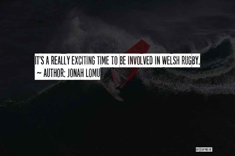 Best Welsh Rugby Quotes By Jonah Lomu