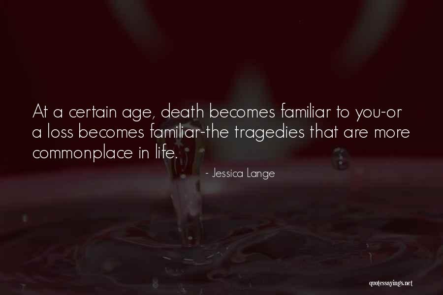 Best Wes Mantooth Quotes By Jessica Lange Best Wes Mantooth Quotes By Jessica Lange