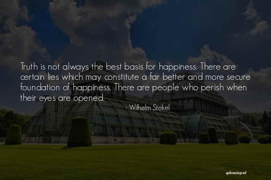 Best Which Is Better Quotes By Wilhelm Stekel Best Which Is Better Quotes By Wilhelm Stekel