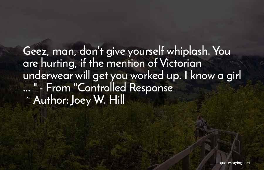 Best Whiplash Quotes By Joey W. Hill