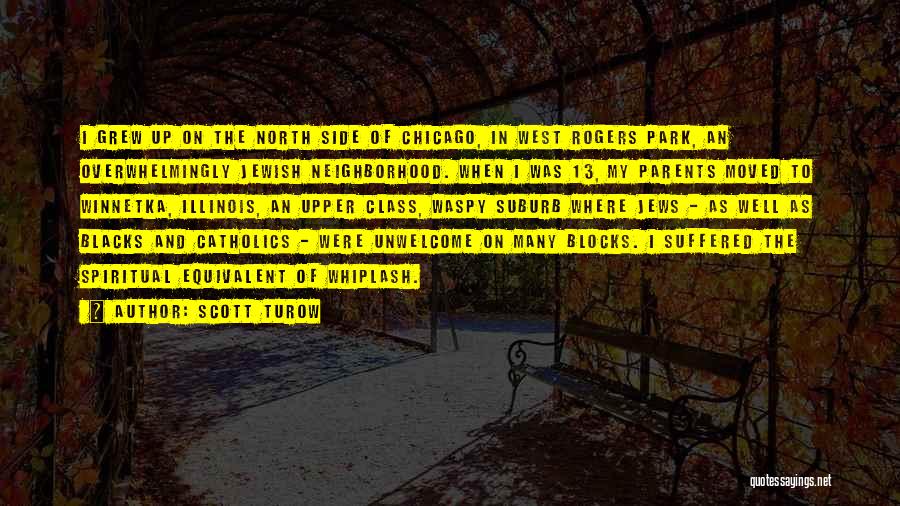 Best Whiplash Quotes By Scott Turow