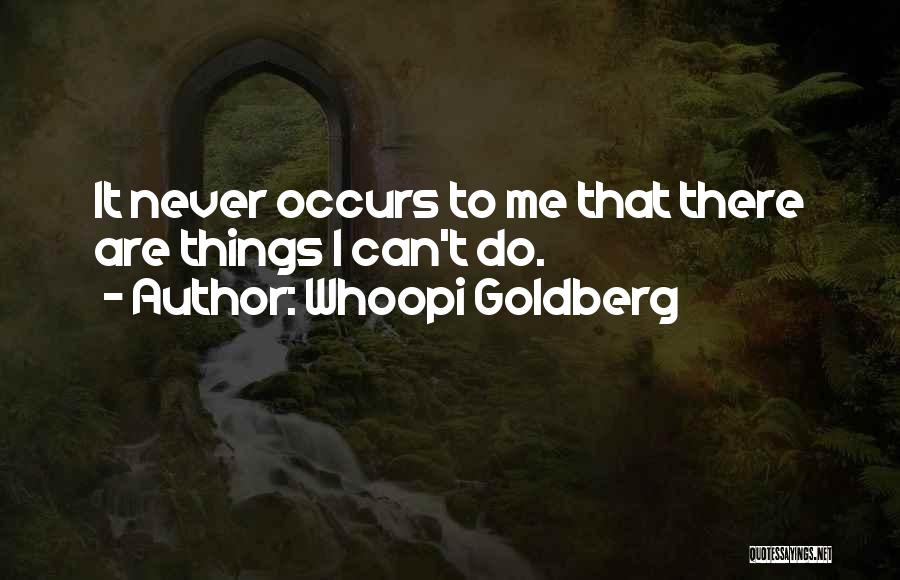 Best Whoopi Goldberg Quotes By Whoopi Goldberg