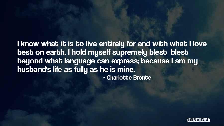 Best Wife Love Quotes By Charlotte Bronte