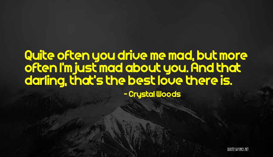 Best Wife Love Quotes By Crystal Woods