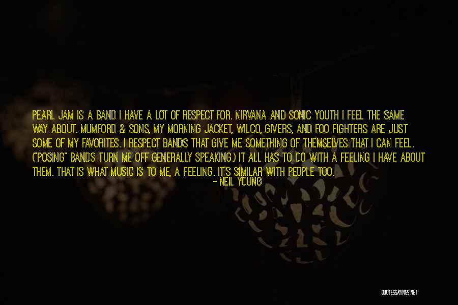 Best Wilco Quotes By Neil Young Best Wilco Quotes By Neil Young