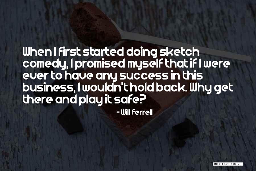 Best Will Ferrell Quotes By Will Ferrell Best Will Ferrell Quotes By Will Ferrell