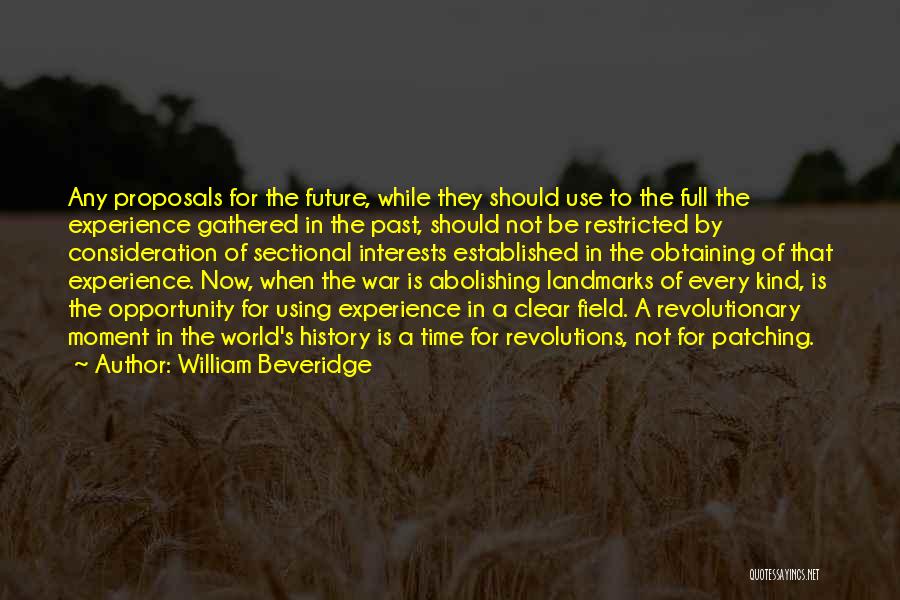 Best William Beveridge Quotes By William Beveridge