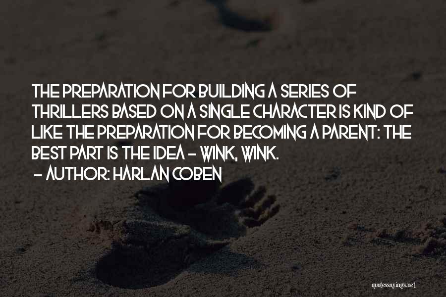 Best Wink Quotes By Harlan Coben