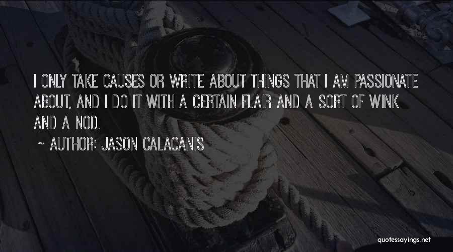 Best Wink Quotes By Jason Calacanis