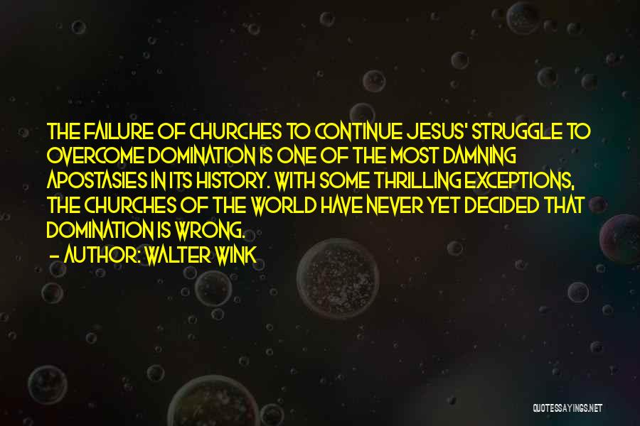 Best Wink Quotes By Walter Wink