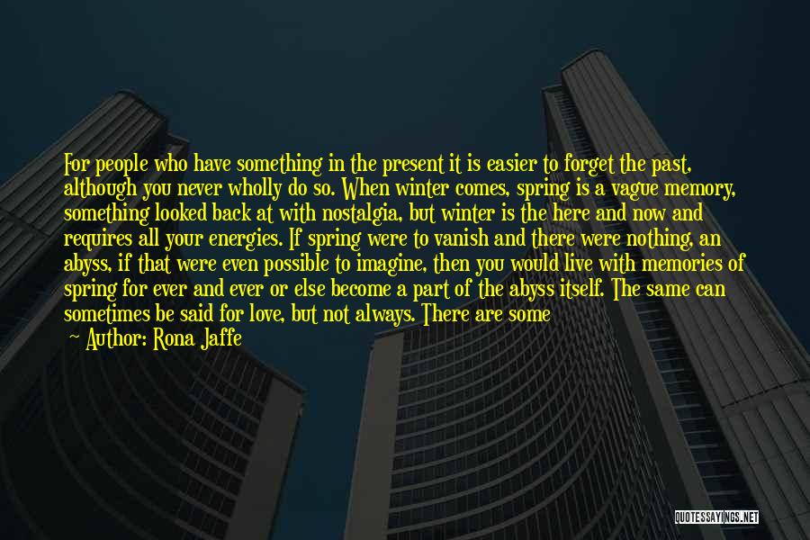 Best Winter Love Quotes By Rona Jaffe