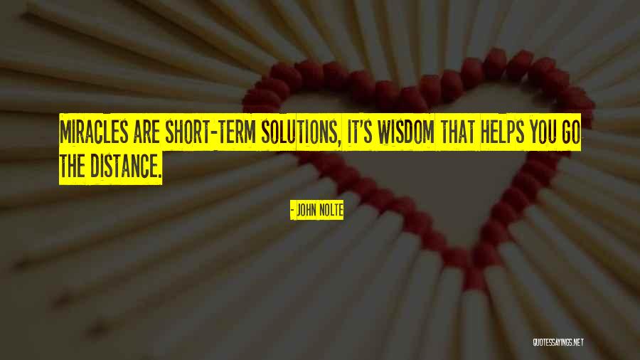 Best Wisdom Short Quotes By John Nolte Best Wisdom Short Quotes By John Nolte