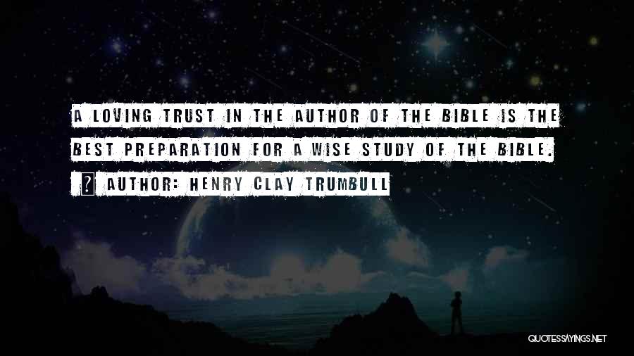 Best Wise Quotes By Henry Clay Trumbull