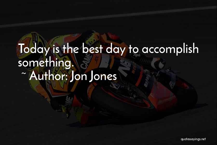 Best Wise Quotes By Jon Jones