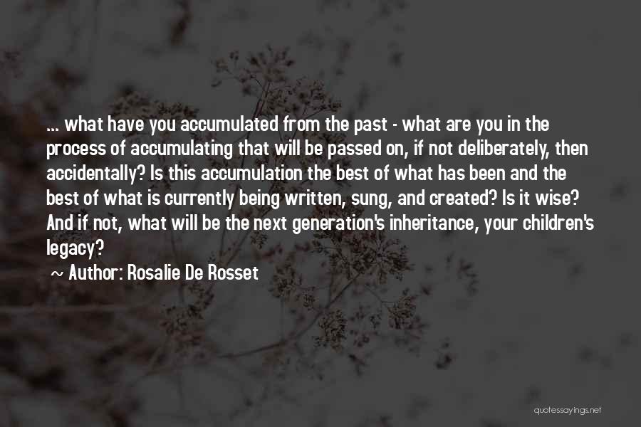 Best Wise Quotes By Rosalie De Rosset