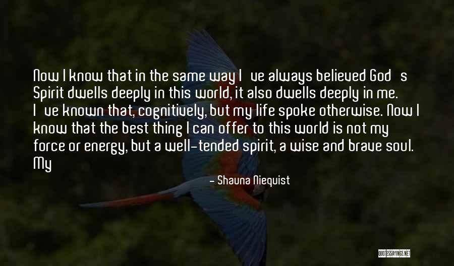 Best Wise Quotes By Shauna Niequist