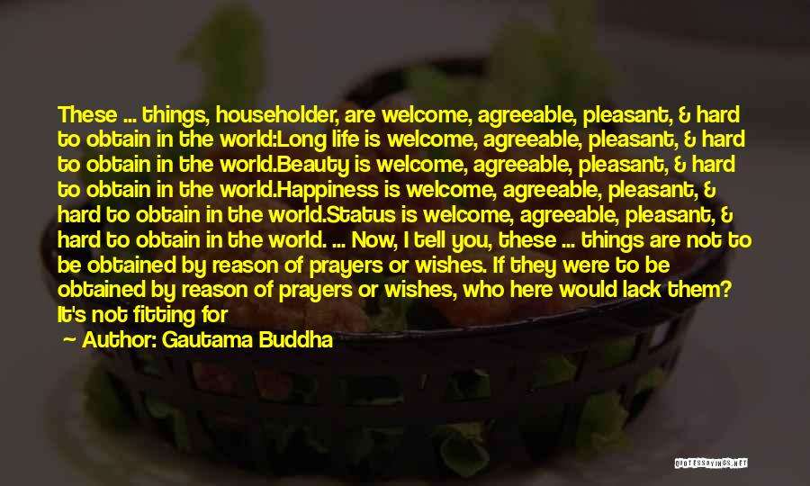 Best Wishes And Prayers Quotes By Gautama Buddha