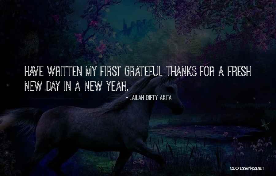 Best Wishes For The New Year Quotes By Lailah Gifty Akita
