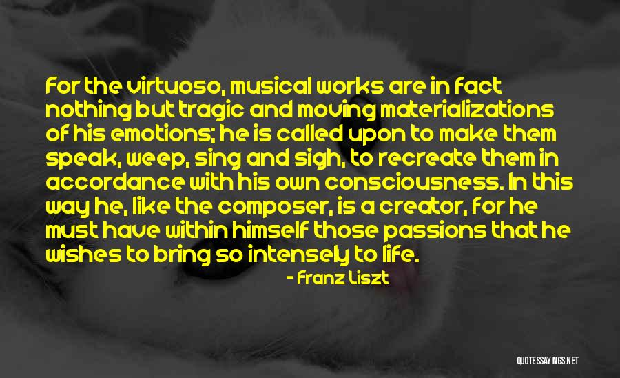 Best Wishes In Life Quotes By Franz Liszt