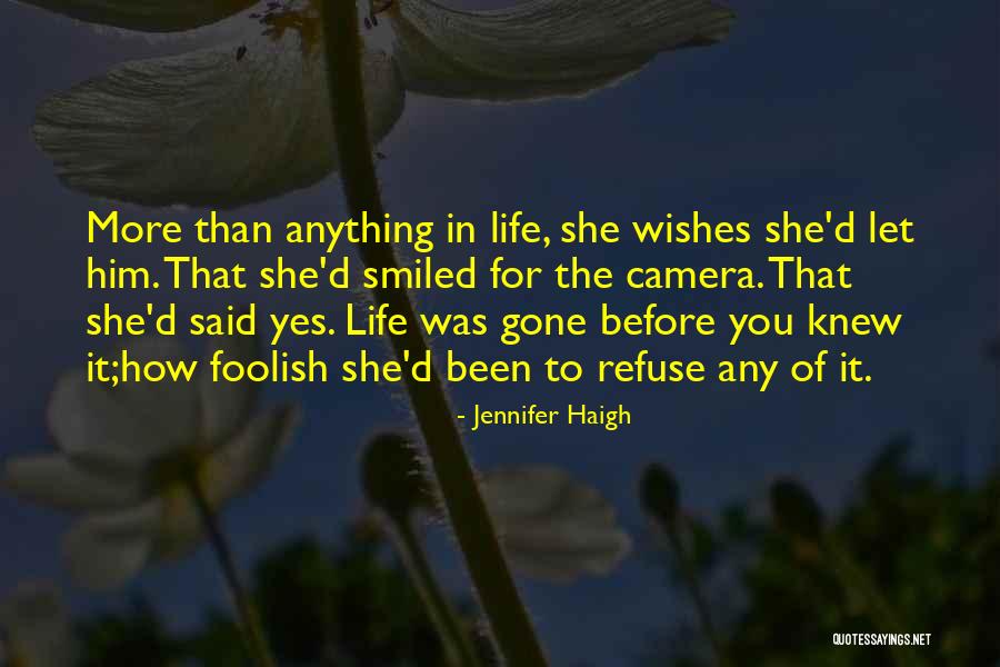 Best Wishes In Life Quotes By Jennifer Haigh