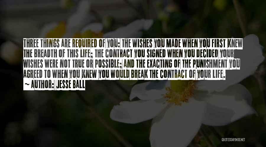 Best Wishes In Life Quotes By Jesse Ball