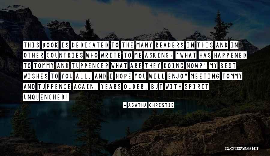 Best Wishes Quotes By Agatha Christie Best Wishes Quotes By Agatha Christie