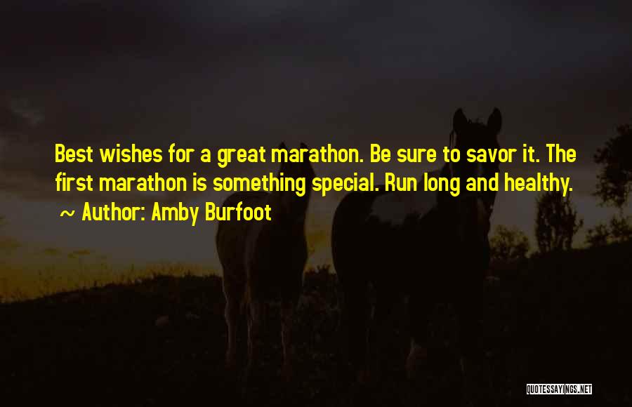 Best Wishes Quotes By Amby Burfoot