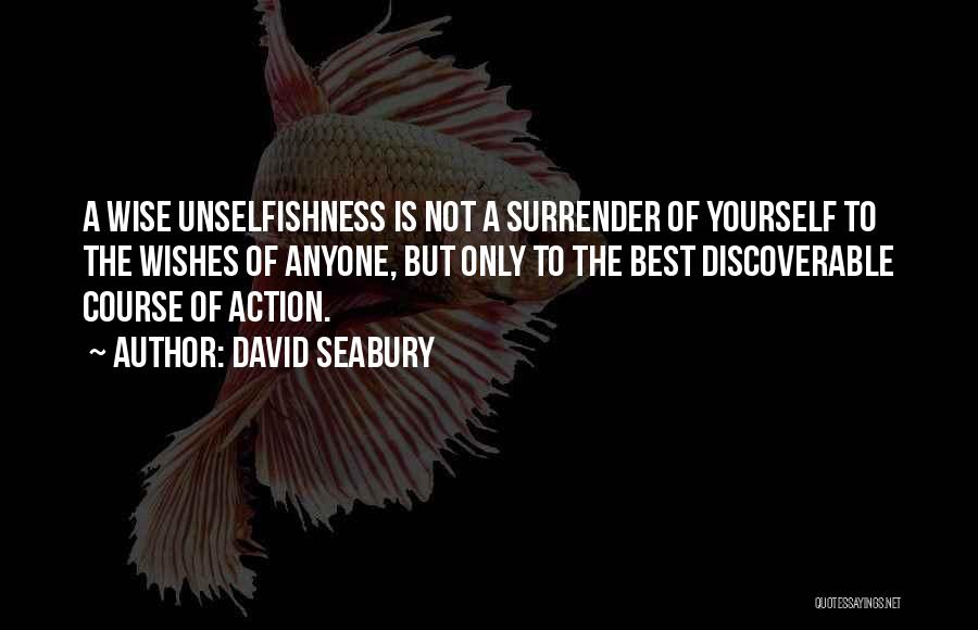 Best Wishes Quotes By David Seabury Best Wishes Quotes By David Seabury