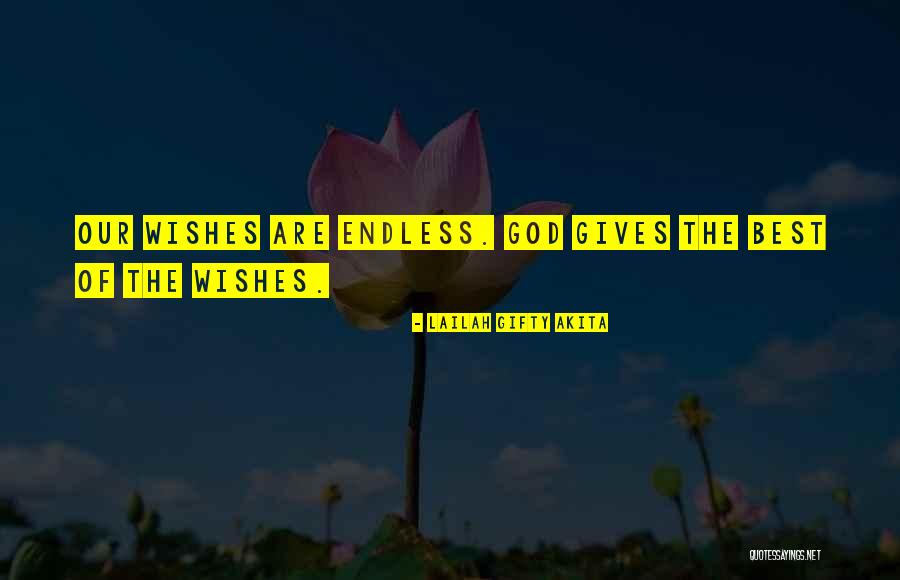 Best Wishes Quotes By Lailah Gifty Akita Best Wishes Quotes By Lailah Gifty Akita