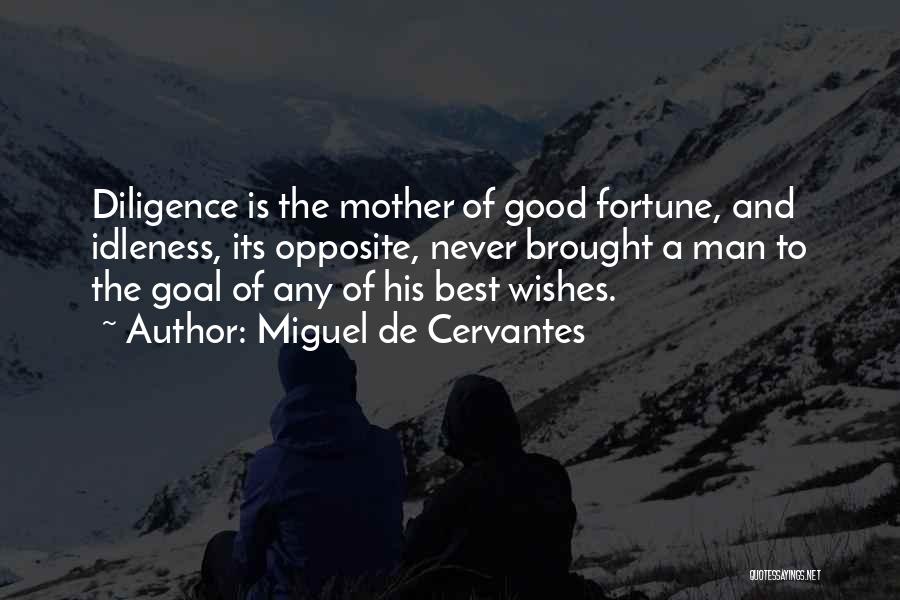 Best Wishes Quotes By Miguel De Cervantes