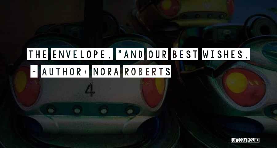 Best Wishes Quotes By Nora Roberts