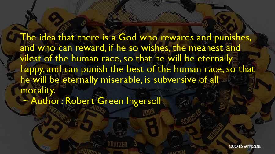 Best Wishes Quotes By Robert Green Ingersoll