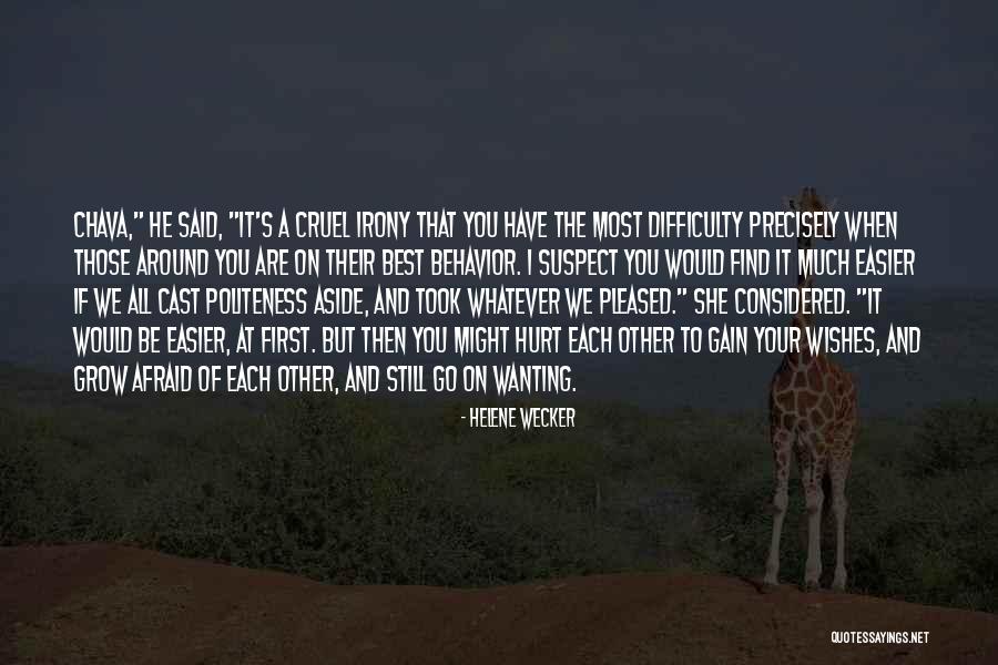 Best Wishes/thank You Quotes By Helene Wecker Best Wishes/thank You Quotes By Helene Wecker
