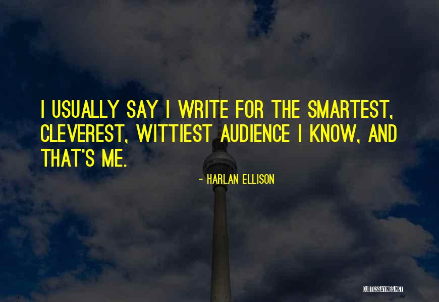 Best Wittiest Quotes By Harlan Ellison