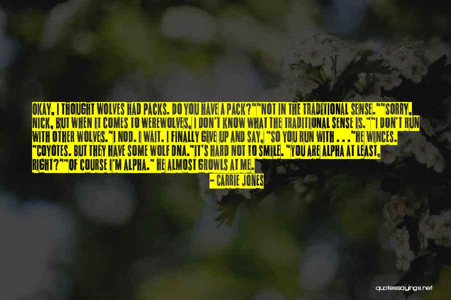 Best Wolf Pack Quotes By Carrie Jones Best Wolf Pack Quotes By Carrie Jones