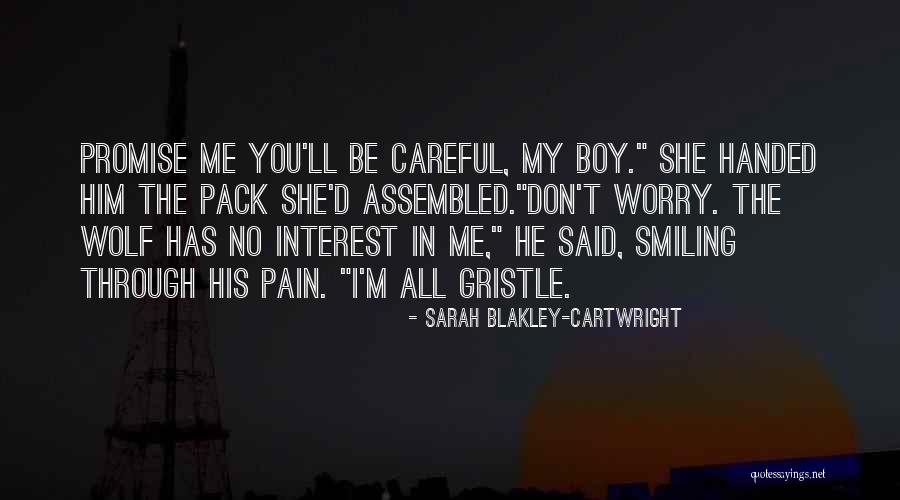 Best Wolf Pack Quotes By Sarah Blakley-Cartwright Best Wolf Pack Quotes By Sarah Blakley-Cartwright