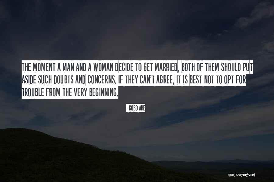 Best Woman Quotes By Kobo Abe Best Woman Quotes By Kobo Abe